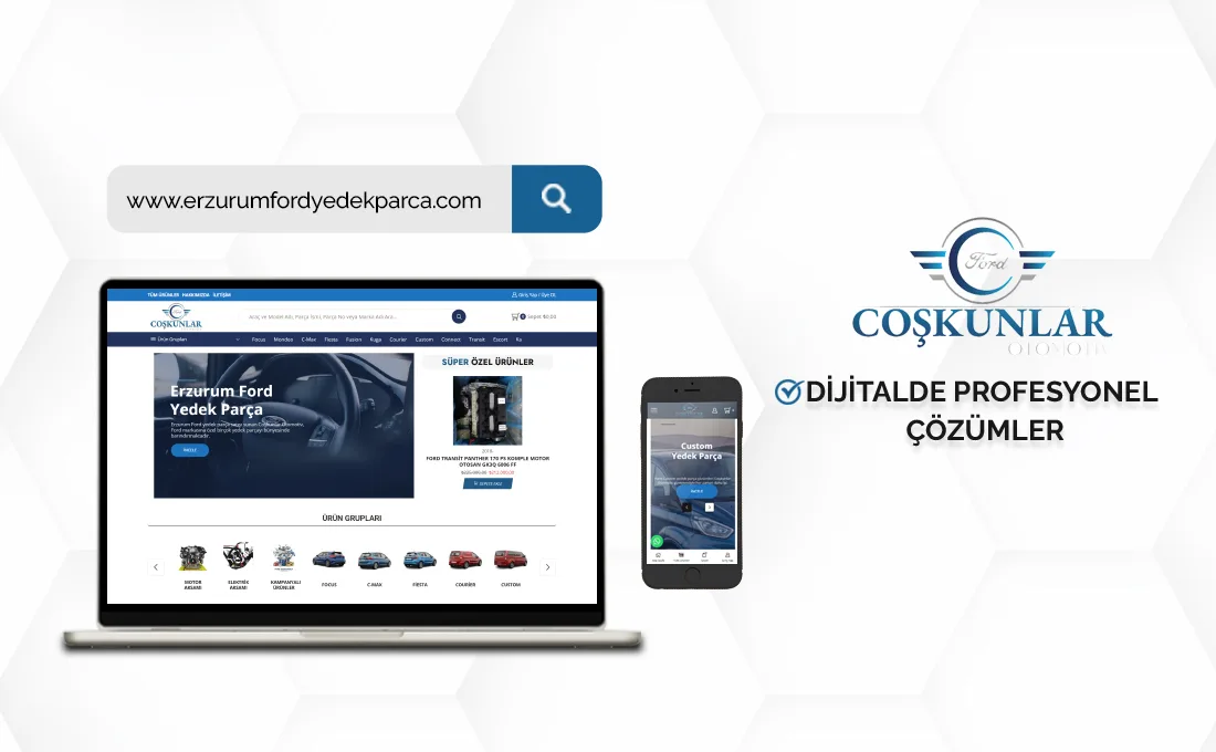 Erzurum Ford yedek parça web sitesi – Coşkunlar Otomotiv